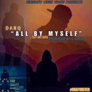 All By Myself (feat. Amy Davis) (Explicit)