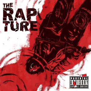 The Rapture (Explicit)