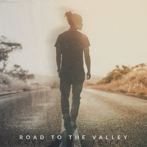 Road To The Valley (Explicit)