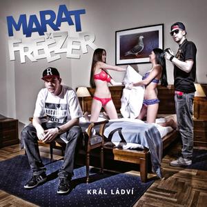 Zavolej Freezra (feat. Marat & White Russian) (Explicit)