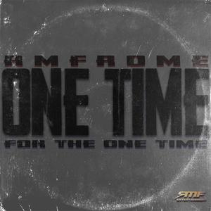 One Time (Explicit)