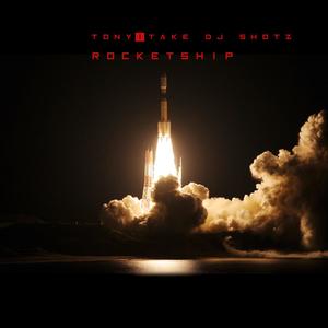 Rocket Ship (feat. DJ Shotz) [Explicit]