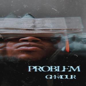 Problom (Gee-mix) [Explicit]