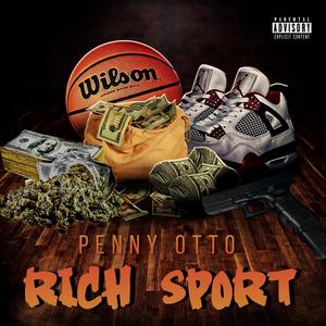 Rich Sport (Explicit)