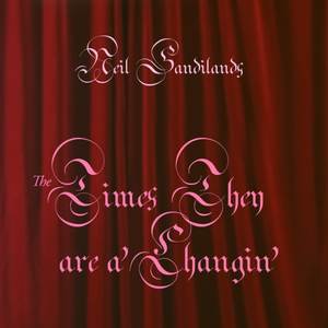 The Times They Are A-Changin'