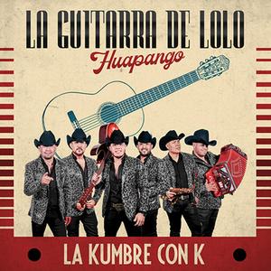 La Kumbre Con K - La Guitarra de Lolo (Huapango)