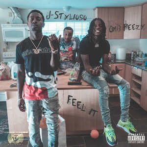 Feel It (Explicit)