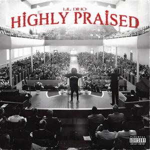 Highly Praised (Explicit)