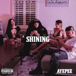 Shining (Explicit)