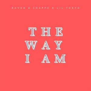 The Way I Am