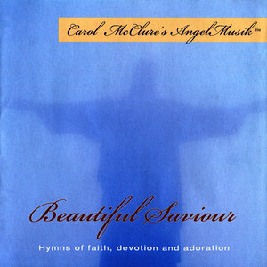 Beautiful Savior (Carol McClure's Angel Musik)