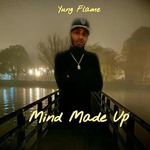 Mind Made UP (Explicit)