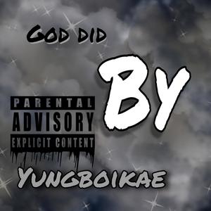 God Did (Explicit)