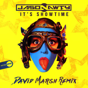 It's Showtime (David Marsh 2025 Remix)