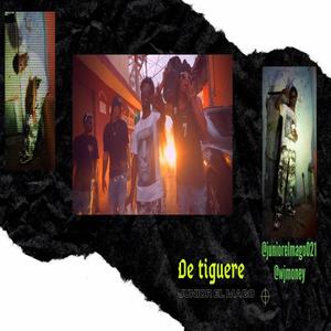 De Tiguere (feat. Junior El Mago)