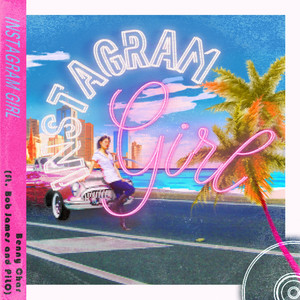 Instagram Girl (Feat. Bob James, PiLO)