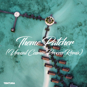 Theme Patcher (Unusal Cosmic Process Remix)