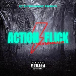 Action Flick (Explicit)