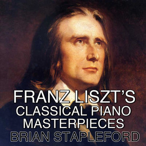 Franz Liszt's Classical Piano Masterpieces