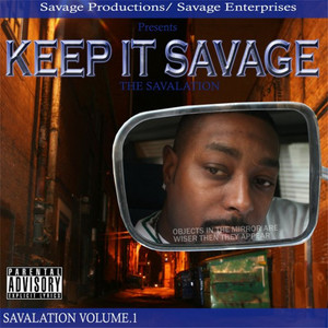 Keep It Savage The Salvation (Explicit)