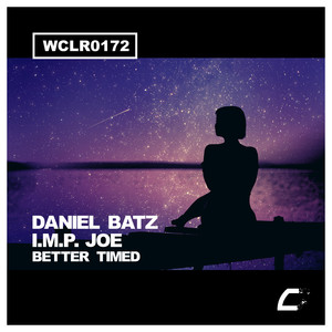 Better Timed (Original Mix)