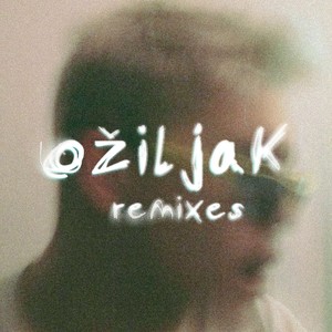 ožiljak (Remixes)