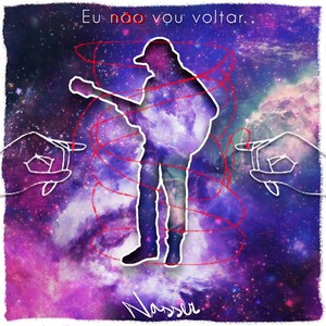 Eu Não Vou Voltar