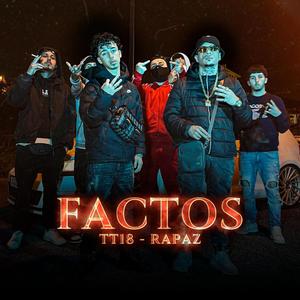 FACTOS (feat. TT18) [Explicit]