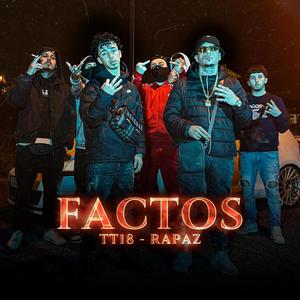 FACTOS (feat. TT18) (Explicit)