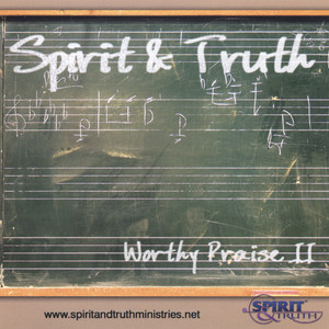 Worthy Praise II (Single)