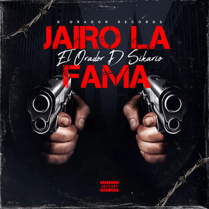 Jairo la fama (Explicit)