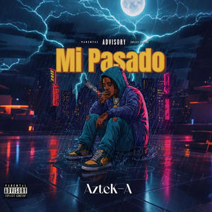 Mi Pasado (feat. Wero NH & Artek) (Explicit)