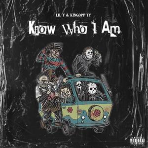 Know Who I Am (Explicit)