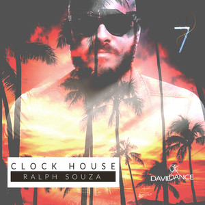 Ralph Souza - Clock House (Original Mix)
