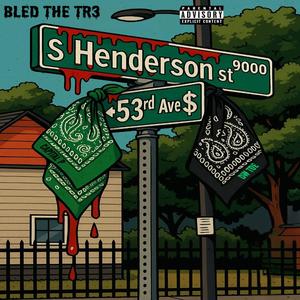 Bled The Tr3 (feat. DW Toe) (Explicit)