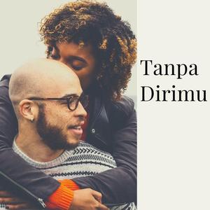 Tanpa Dirimu