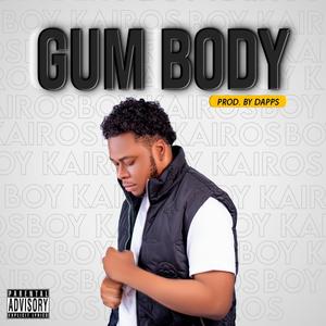 GUM BODY (Explicit)