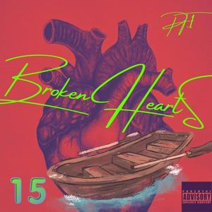 Broken Hearts (Explicit)