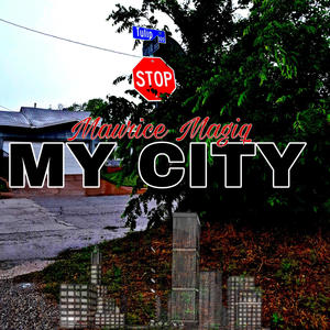 My City (Explicit)