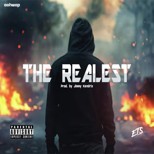 The Realest (Explicit)