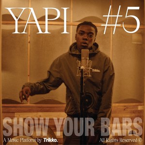 Show Your Bars (Session 5) (Explicit)