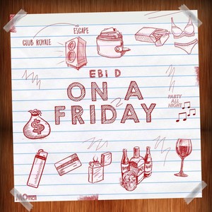 On A Friday (Explicit)