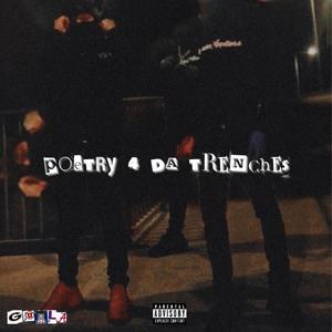 Poetry 4 Da Trenches (Explicit)