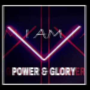 Power & Glory