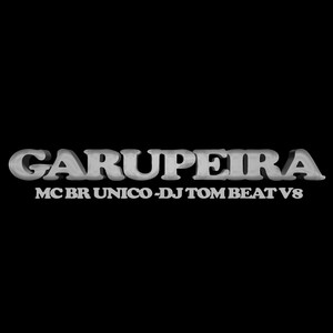 Garupeira (Explicit)