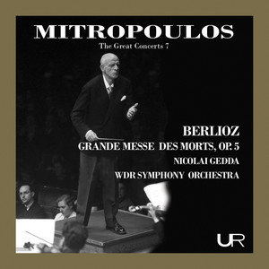 Berlioz: Grande messe des morts, Op. 5, H. 75 "Requiem" (Live)