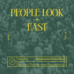 People Look East (feat. Stefan Cashwell & Cara Rushing)