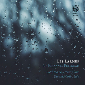 Les larmes of Johannes Fresneau