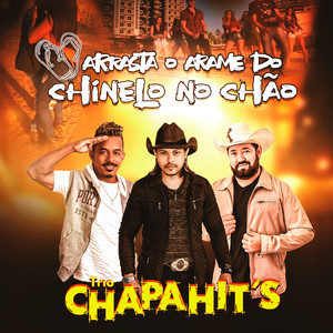 Arrasta o Arame do Chinelo no Chão