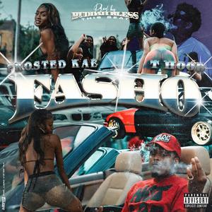 Fa$ho (feat. T-Hood) (Clean)